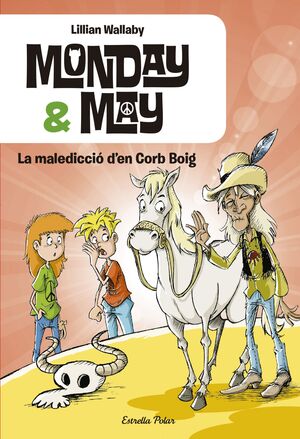 MONDAY & MAY. LA MALEDICCIÓ D'EN CORB BOIG