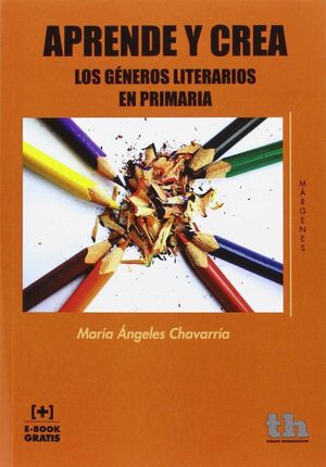 APRENDE Y CREA LOS GÉNEROS LITERARIOS EN PRIMARIA