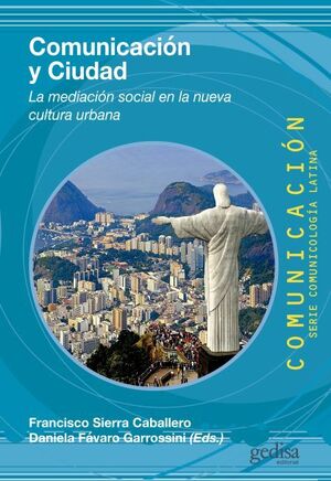 COMUNICACIÓN Y CIUDAD