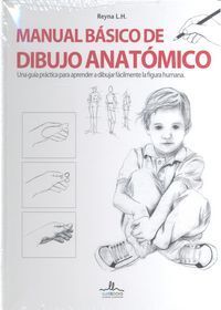 MANUAL BÁSICO DE DIBUJO ANATÓMICO
