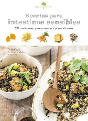 SABORES & BIENESTAR : RECETAS PARA INTESTINOS SENSIBLES