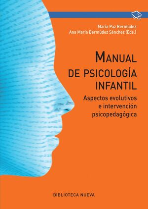 MANUAL DE PSICOLOGÍA INFANTIL - 2ª EDICIÓN