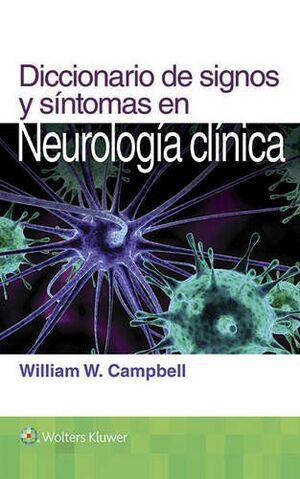 DICCIONARIO DE SIGNOS Y SÍNTOMAS EN NEUROLOGÍA CLÍNICA