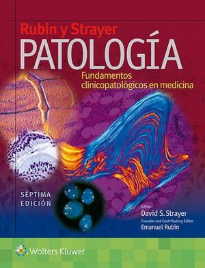 RUBIN Y STRAYER. PATOLOGÍA
