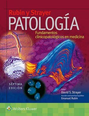 RUBIN Y STRAYER. PATOLOGÍA