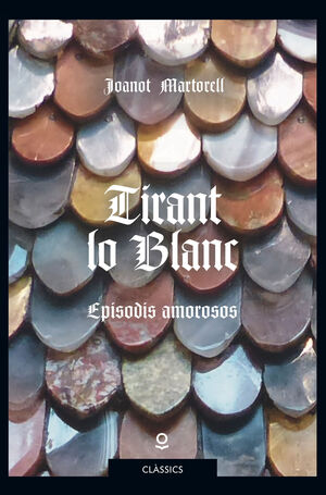 TIRANT LO BLANC (V)