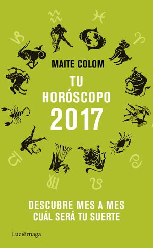 TU HORÓSCOPO 2017