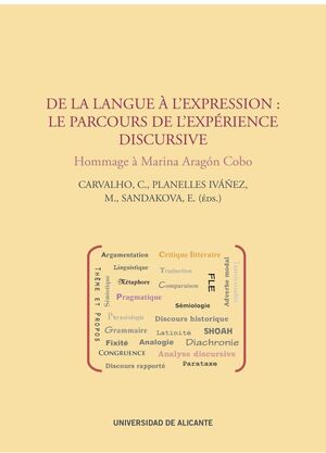 DE LA LANGUE À L'EXPRESSION: LE PARCOURS DE L'EXPÉRIENCE DISCURSIVE