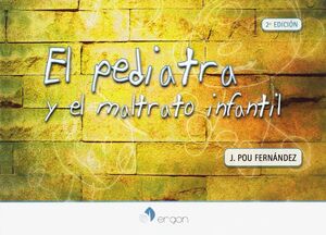 EL PEDIATRA Y EL MALTRATO INFANTIL