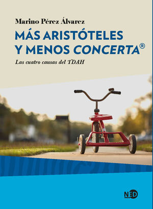 MÁS ARISTÓTELES Y MENOS CONCERTA®