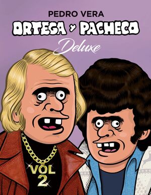 ORTEGA Y PACHECO DELUXE VOL. 2