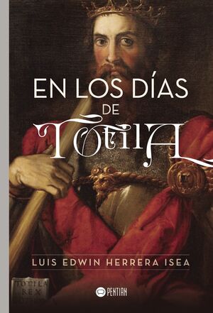 EN LOS DÍAS DE TOTILA
