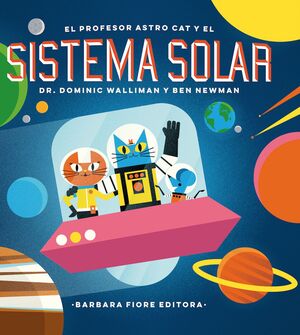 PROFESOR ASTRO CAT Y EL SISTEMA SOLAR