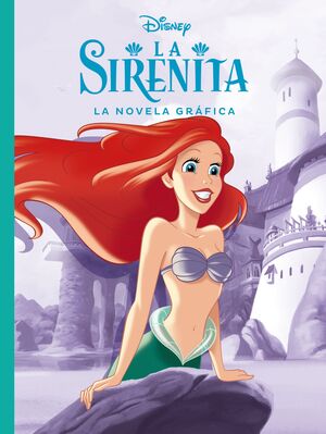 LA SIRENITA. LA NOVELA GRÁFICA