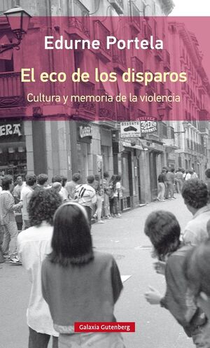 EL ECO DE LOS DISPAROS- RÚSTICA