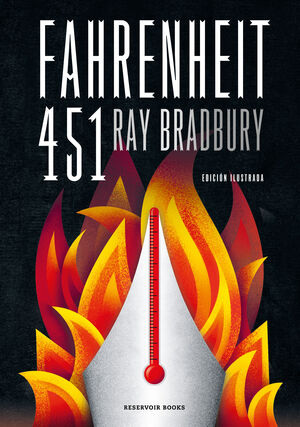 FAHRENHEIT 451 (EDICION ILUSTRADA)