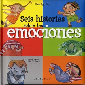 SEIS HISTORIAS DE LAS EMOCIONES