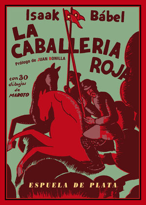 LA CABALLERÍA ROJA