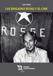 LAS BRIGADAS ROJAS Y EL CINE