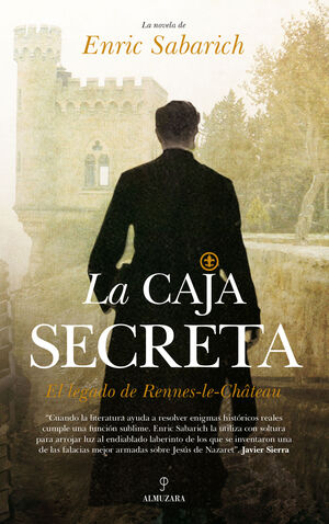 LA CAJA SECRETA. EL LEGADO DE RENNES-LE-CHÂTEAU