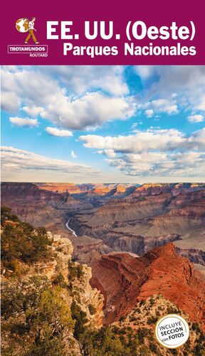 ESTADOS UNIDOS. (OESTE). PARQUES NACIONALES