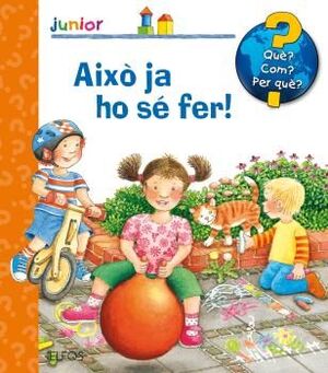 AIXÒ JA HO SÉ FER!