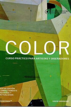 COLOR - CURSO PRACTICO PARA ARTISTAS Y DISEÑADORES