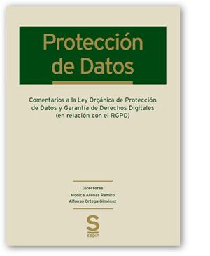 COMENTARIOS A LA LEY ORGÁNICA DE PROTECCIÓN DE DATOS Y GARANTÍA DE DERECHOS DIGI