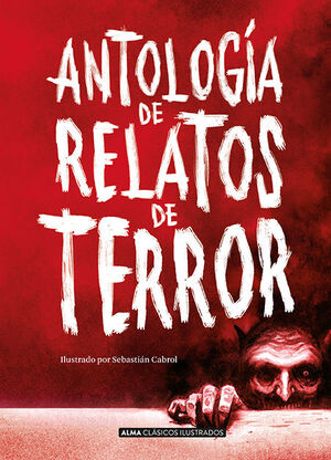 ANTOLOGIA DE RELATOS DE TERROR