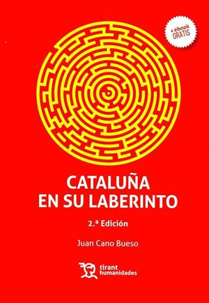 CATALUÑA EN SU LABERINTO 2ª EDICIÓN