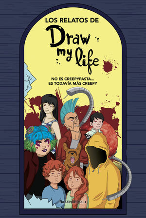 RELATOS DE DRAW MY LIFE, LOS