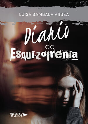 DIARIO DE ESQUIZOFRENIA
