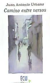 CAMINO ENTRE VERSOS