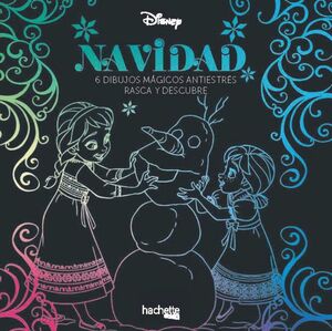 ARTETERAPIA. NAVIDAD DISNEY. 6 DIBUJOS MÁGICOS ANTIESTRÉS. RASCA Y DESCUBRE