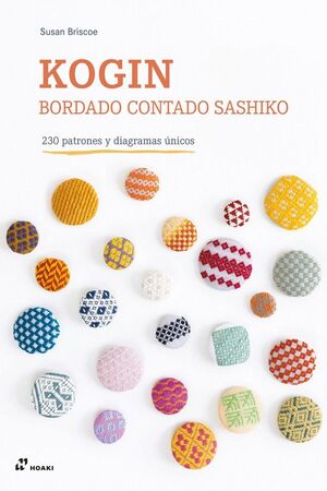 KOGIN - BORDADO CONTADO SASHIKO - 230 PATRONES Y DIAGRAMAS UNICOS