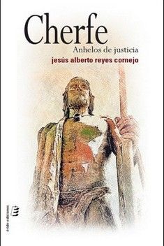 CHERFE. ANHELOS DE JUSTICIA