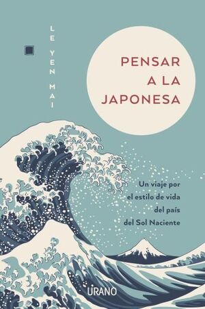 PENSAR A LA JAPONESA