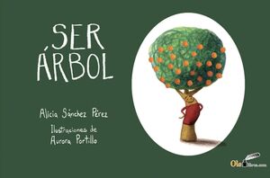 SER ARBOL