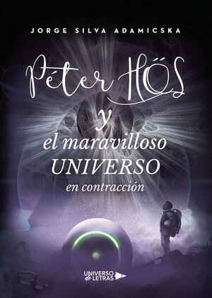 PÉTER HS Y EL MARAVILLOSO UNIVERSO EN CONTRACCIÓN