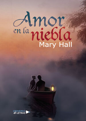 AMOR EN LA NIEBLA