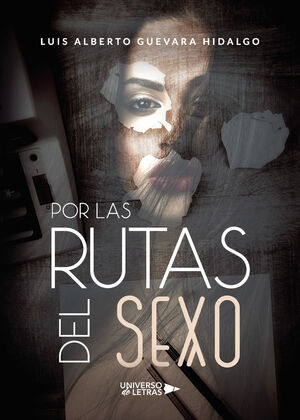 POR LAS RUTAS DEL SEXO