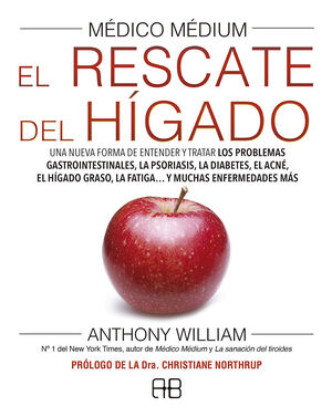 MÉDICO MÉDIUM. EL RESCATE DEL HÍGADO (E-BOOK)