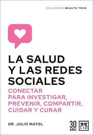 SALUD Y LAS REDES SOCIALES, LA