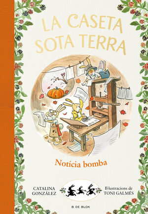 LA CASETA SOTA TERRA 5 - NOTÍCIA BOMBA!