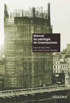 MANUAL DE PATOLOGÍA DE CIMENTACIONES
