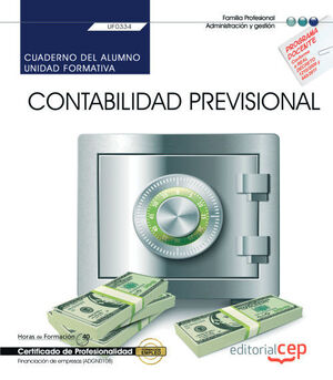 CUADERNO ALUMNO CONTABILIDAD PREVISIONAL UF0334 CERTIFICADO