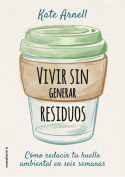 VIVE SIN GENERAR RESIDUOS