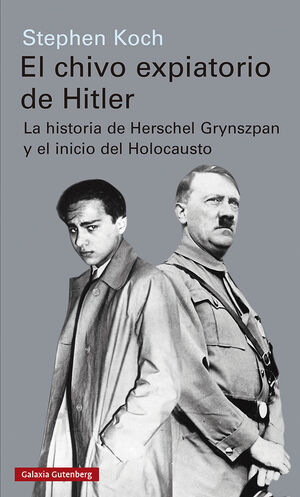 EL CHIVO EXPIATORIO DE HITLER