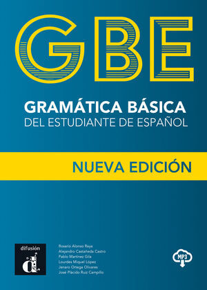 GRAMÁTICA BÁSICA DEL ESTUDIANTE DE ESPAÑOL. NUEVA EDICIÓN REVISADA