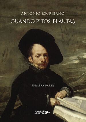 CUANDO PITOS, FLAUTAS PRIMERA PARTE